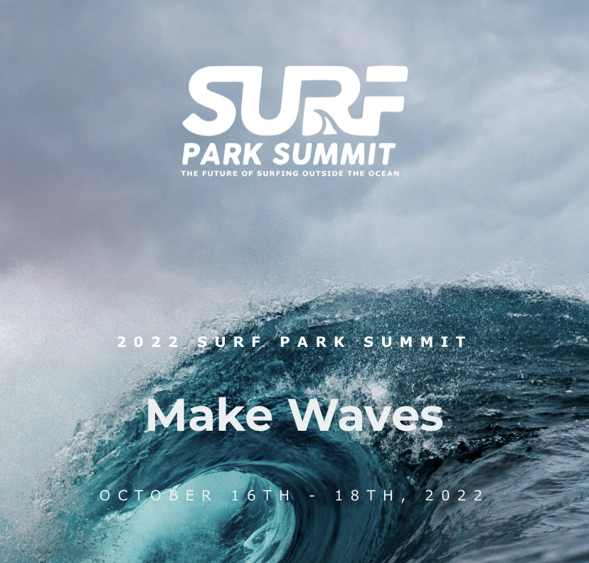 Last Minute Discount to Surf Park Summit 2022